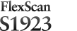 FlexScan S1923